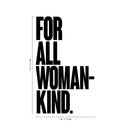 Vinyl Wall Art Decal - For All Womankind - 23" x 14" - Women's Female Motiv Indoor Outdoor Home Apartment Living Room Bedroom Office Dorm Room Work Decorational Trendy 4