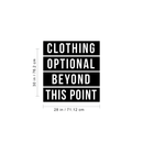 Vinyl Wall Art Decal - Clothing Optional Beyond This Point - Trendy Funny Bathroom Quote For Home Apartment Bedroom Bathtub Shower Dorm Room Kids Room Indoor Decoration 5