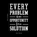 Vinyl Wall Art Decal - Every Problem Is An Opportunity For A Solution - 44" x 30" - Modern Motivational Quote For Home Bedroom Living Room Office Workplace Classroom School Decoration Sticker 4