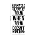 Vinyl Wall Art Decal - Hard Work Beats Talent When Talent Doesn't Work Hard - 38" x 17" - Motivational Quote For Home Bedroom Living Room Work Office School Classroom Decoration Sticker 4
