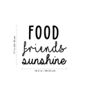 Vinyl Wall Art Decal - Food Friends Sunshine - 17" x 19.5" - Modern Motivational Friendship Quote For Home Living Room Bar Restaurant Coffee Shop Decoration Sticker 4