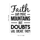 Vinyl Wall Art Decal - Faith Can Move Mountains But Doubts Will Create Them - 26" x 17" - Trendy Modern Inspirational Religious Faithful Quote For Home Bedroom Living Room Church Indoor Work Decor 4