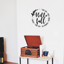 Vinyl Wall Art Decal - Hello Fall - 22.5" x 23" - Modern Autumn Seasonal Quote For Home Living Room Coffee Shop Store Office Workplace School Decoration Sticker 2