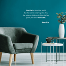 Vinyl Wall Art Decal - For God So Loved The World John 3:16 - Modern Inspirational Religious Quote For Home Bedroom Office Workplace Church Decoration Sticker 3