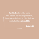 Vinyl Wall Art Decal - For God So Loved The World John 3:16 - Modern Inspirational Religious Quote For Home Bedroom Office Workplace Church Decoration Sticker 5