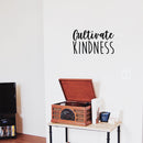 Vinyl Wall Art Decal - Cultivate Kindness - 13" x 22" - Modern Inspirational Positive Quote Sticker For Home Office Bedroom Living Kids Room School Classroom Store Decor 3
