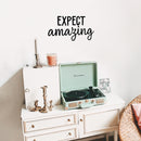 Vinyl Wall Art Decal - Expect Amazing - 12.5" x 22" - Modern Inspirational Cute Quote Sticker For Nursery Kids Room Baby Bedroom Playroom Classroom Decor 3