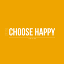 Vinyl Wall Art Decal - Choose Happy - 2.5" x 15" - Trendy Motivational Good Vibes Cute Kindness Quote Sticker For Home Bedroom Kids Room Playroom Living Room Office School Classroom Decor 4