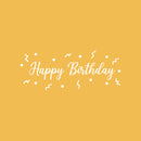 Vinyl Wall Art Decal - Happy Birthday Car Sign - 12" x 30" - Modern Inspirational Positive Quote Sticker For Home Bedroom Living Room Work Office Coffee Shop Decor 1