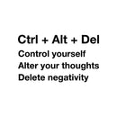 Vinyl Wall Art Decal - Ctrl + Alt + Del - 13" x 22" - Trendy Inspirational Funny Cute Quote Sticker For Bedroom Playroom Kids Room Gaming Room Daycare School Coffee Shop Office Decor 1