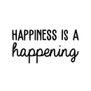 Vinyl Wall Art Decal - Happiness Is Happening - Inspirational Cute Charming Positive Quote Sticker For Kids Room Playroom Nursery Classroom Office Coffee Shop Decor 1