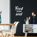 Vinyl Wall Art Decal - Feed Your Soul - 18" x 16.5" - Modern Motivational Self Esteem Quote Sticker For Home Office Bedroom Living Room Coffee Shop Decor 2