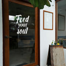 Vinyl Wall Art Decal - Feed Your Soul - 18" x 16.5" - Modern Motivational Self Esteem Quote Sticker For Home Office Bedroom Living Room Coffee Shop Decor 3