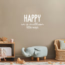 Vinyl Wall Art Decal - Happy In A Million Little Ways - 16" x 25" - Modern Inspirational Positive Quote Sticker For Home Office Bedroom Living Room Kids Room Coffee Shop Decor 3