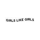 Vinyl Wall Art Decal - Girls Like Girls - Trendy Cute Inspiring Lovely Gender Quote Sticker For Bedroom Closet Girls Room Living Room Office Business Coffee Shop LGBT Pride Decor 1