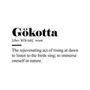 Vinyl Wall Art Decal - Gökotta Definition - 8" x 25" - Trendy Motivational Minimal Quote Sticker For Family Home Office Living Room Entryway Plants Health Patio Decor 1