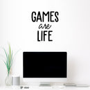 Vinyl Wall Art Decal - Games Are Life - 18" x 16.5" - Trendy Inspiring Fun Positive Quote Sticker For Bedroom Kids Room Living Room Gaming Room Playroom Daycare School Office Coffee Shop Decor 2