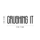 Vinyl Wall Art Decal - Crushing It - 9" x 30" - Trendy Motivational Positive Healthy Lifestyle Quote Sticker For Bedroom Bathroom Office Gym Yoga Fitness Wellness Center Decor 4