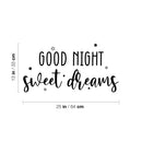 Vinyl Wall Art Decal - Good Night Sweet Dreams - 13" x 25" - Trendy Cute Inspiring Quote Sticker For Home Bedroom Living Room Kids Room Playroom Daycare Nursery Decor 4