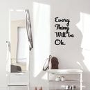 Vinyl Wall Art Decal - Every Thing Will Be Ok - Trendy Motivational Optimistic Quote Sticker For Bedroom Living Room Playroom Office School Coffee Shop Decor 3