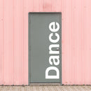 Vinyl Wall Art Decal - Dance - Trendy Inspiring Fun Positive Quote Sticker For Home Workout Room Office Gym Yoga Fitness Center Dance Studio Decor 2