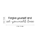 Vinyl Wall Art Decal - Forgive Yourself And Set Yourself Free - 6" x 25" - Modern Inspiring Optimistic Self Esteem Quote Sticker For Bedroom Closet Living Room School Office Decor 4