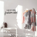 Vinyl Wall Art Decal - I Am My Own Fashion Idol - Trendy Fun Positive Feminine Quote Sticker For Home Bedroom Closet Boutique Beauty Salon Spa Office Decor 3
