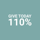 Vinyl Wall Art Decal - Give Today 110% - Trendy Motivational Positive Healthy Quote Sticker For Office Nutrition Center Yoga Dance Gym Fitness Lifestyle Decor 5