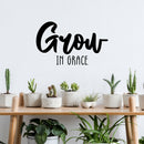 Vinyl Wall Art Decal - Grow In Grace - Trendy Inspirational Cute Quote Sticker For Nursery Home Bedroom Living Room Indoor Garden Kids Room Patio Decor 3