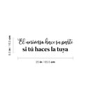 Vinyl Wall Art Decal - El Universo Hace Su Parte Si Tú Haces La Tuya / The Universe Does Its Part If You Do Yours - 6.5" x 25" - Good Vibes Spanish Quote Sticker For Home Office Decor 4