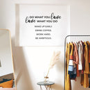 Vinyl Wall Art Decal - Do What You Love What You Do - Inspirational Workplace Bedroom Apartment Decor Decals - Modern Indoor Outdoor Home Living Room Office Quotes (14" x 23"; Black) 2