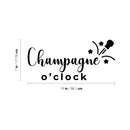 Vinyl Wall Art Decal - Champagne O' Clock - 7" x 15" - Trendy Sarcastic Funny Adult Joke Quote Sticker For Home Bar Kitchen Wine Cellar Restaurant Decor 4