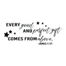 Vinyl Wall Art Decal - Every Good And Perfect Gift Comes From Above - James 1:17 - Cute Religious Inspirational Quote Sticker For Children Home Nursery Kids Room Decor 1