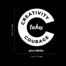 Vinyl Wall Art Decal - Creativity Takes Courage - 14" x 12" - Trendy Inspirational Positive Quote Sticker For Home Kids Bedroom Playroom School Classroom Office Coffee Shop Decor 4