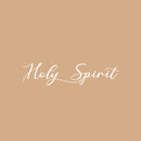 Vinyl Wall Art Decal - Holy Spirit - 20" x 27" - Modern Cute Inspirational Lovely Quote Sticker For Home Bedroom Closet Living Room Coffee Shop Religious Center Decor 1