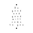 Vinyl Wall Art Decal - Do Good And Good Will Come To You - Modern Inspirational Quote Minimalist Design Sticker For Home Office Bedroom Closet Living Room Decor 1