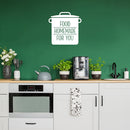 Vinyl Wall Art Decal - Food Homemade For You - 16.5" x 16.5" - Modern Inspirational Funny Quote Sticker For Home Kitchen Restaurant Store Dining Room Decor 2