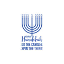 Vinyl Wall Art Decal - Hooray Hanukkah Do The Candles Spin The Thing - Grateful Inspirational Quote Sticker For Home Entry Door Dining Room Living Room Decor 1