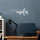 Vinyl Wall Art Decal - Cuando Sientas Que Ya No Es Tu Lugar Vuela / When You Feel That It Is No Longer Your Place Fly - 10.5" x 25" -  Spanish Quote Sticker For Home Office Coffee Shop Decor 2