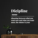 Vinyl Wall Art Decal - Discipline - 9" x 15" - Trendy Motivating Positive Lifestyle Quote Sticker For Bedroom Living Room Office School Classroom Coffee Shop Gym Fitness Decor 2