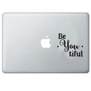 Motivational Be YOU Tiful Small Laptop and Tablet Vinyl Decal Sticker Art - - Life Quotes Vinyl Decals - Removable Luggage Vinyl Stickers - Word Art Vinyls 3
