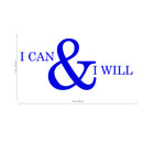 Motivational and Inspirational do it Yourself Art Decal/Large I can and I Will 11" x 23" Wall Decoration Vinyl Sticker (Blue) 5