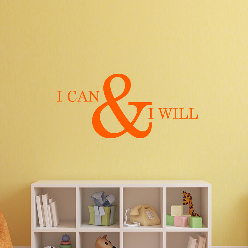 Motivational and Inspirational do it Yourself Art Decal/Large I can and I Will 11" x 23" Wall Decoration Vinyl Sticker (Orange) 3