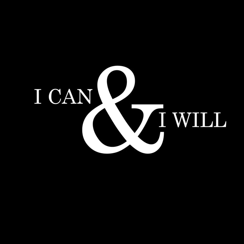 Motivational and Inspirational do it Yourself Art Decal/Large I can and I Will 11" x 23" Wall Decoration Vinyl Sticker (White) 2