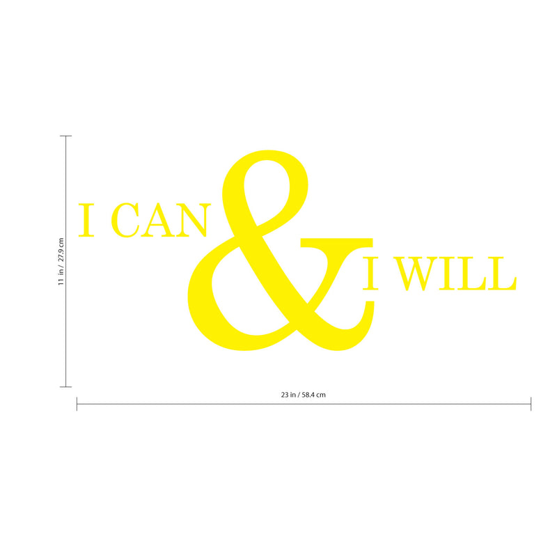 Motivational and Inspirational do it Yourself Art Decal/Large I can and I Will 11" x 23" Wall Decoration Vinyl Sticker (Yellow) 5