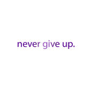 Motivational Art Decal/Never Give Up Wall Vinyl Sticker - Never Give Up Motivational Quote - Wall Art Decal - 2" x 18" Decoration Sticker - Life Quote Decal - Over The Door (Purple) 4