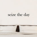 Seize The Day Motivational Quote - Wall Art Decal 8.5" x 48" Positive Life Quote Vinyl Wall Decal - Living Room Wall Decor - Bedroom Wall Decoration 2