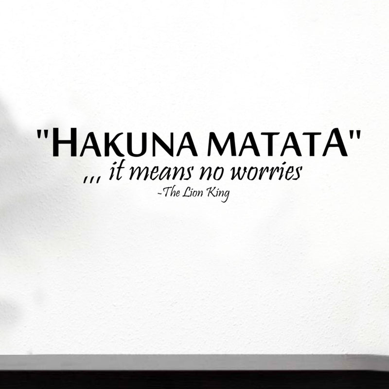 Hakuna Matata Lion King Wall Art Decal - 5.25" x 22.5" Decoration Vinyl Sticker - Black 1