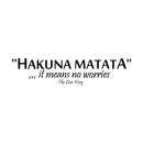 Hakuna Matata Lion King Wall Art Decal - 5.25" x 22.5" Decoration Vinyl Sticker - Black 3