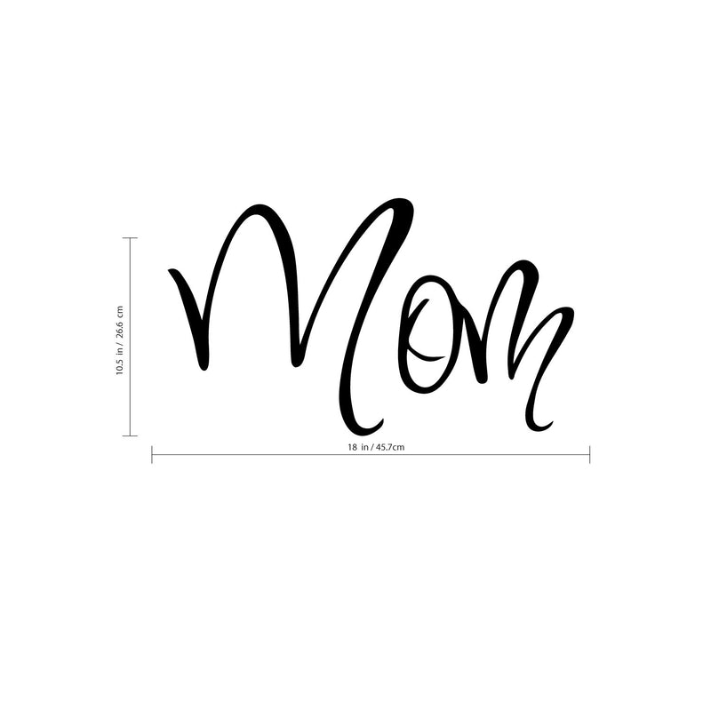 Mom Lettering - Wall Art Decal - 10.ecoration Vinyl Sticker - Inspirational Quote Decal - Living Room and Bedroom Wall Decoration 3